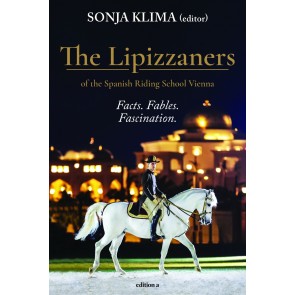 "The Lipizzaners" Facts. Fables. Fascination.